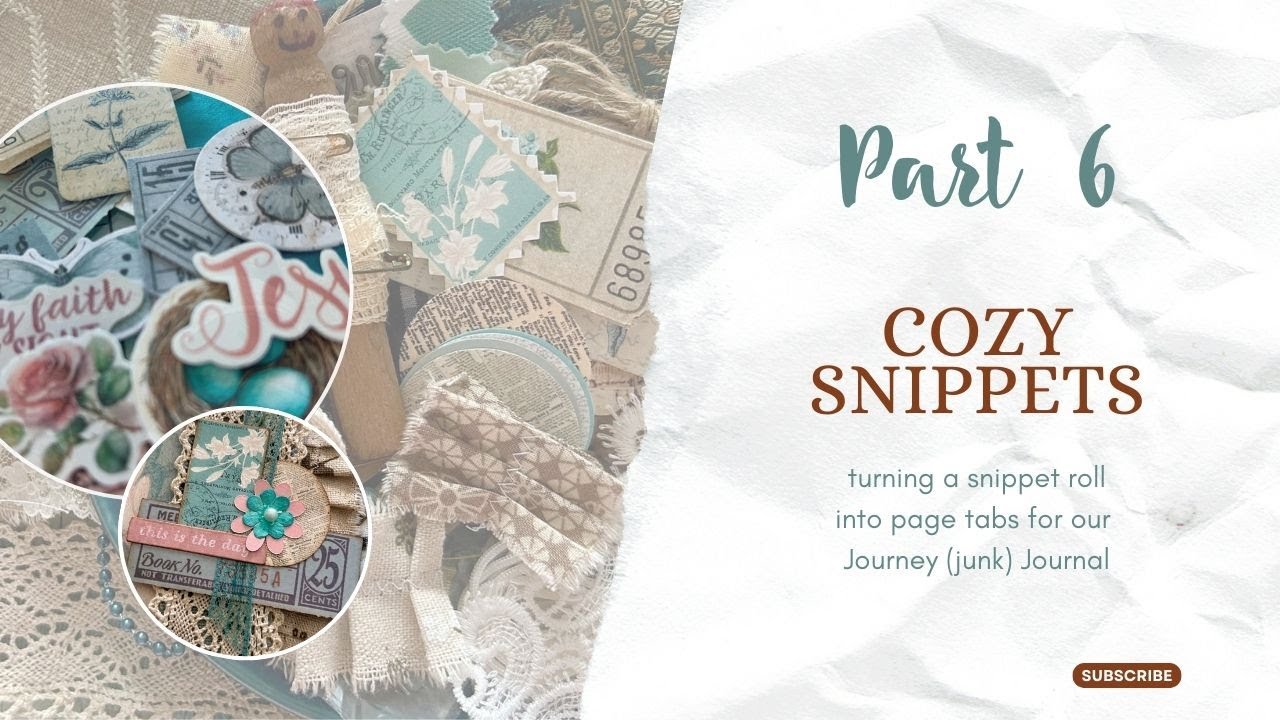 Part 6 | Cozy Snippets