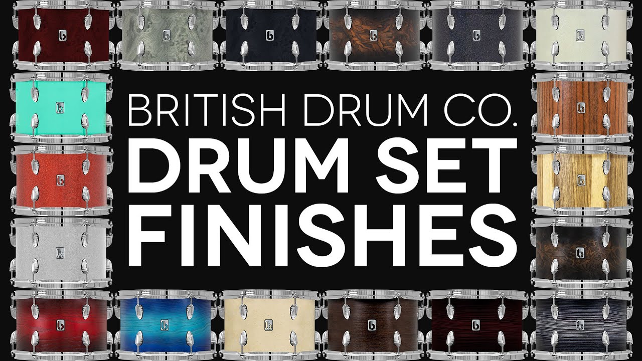 British Drum Co. Drum Set Finishes