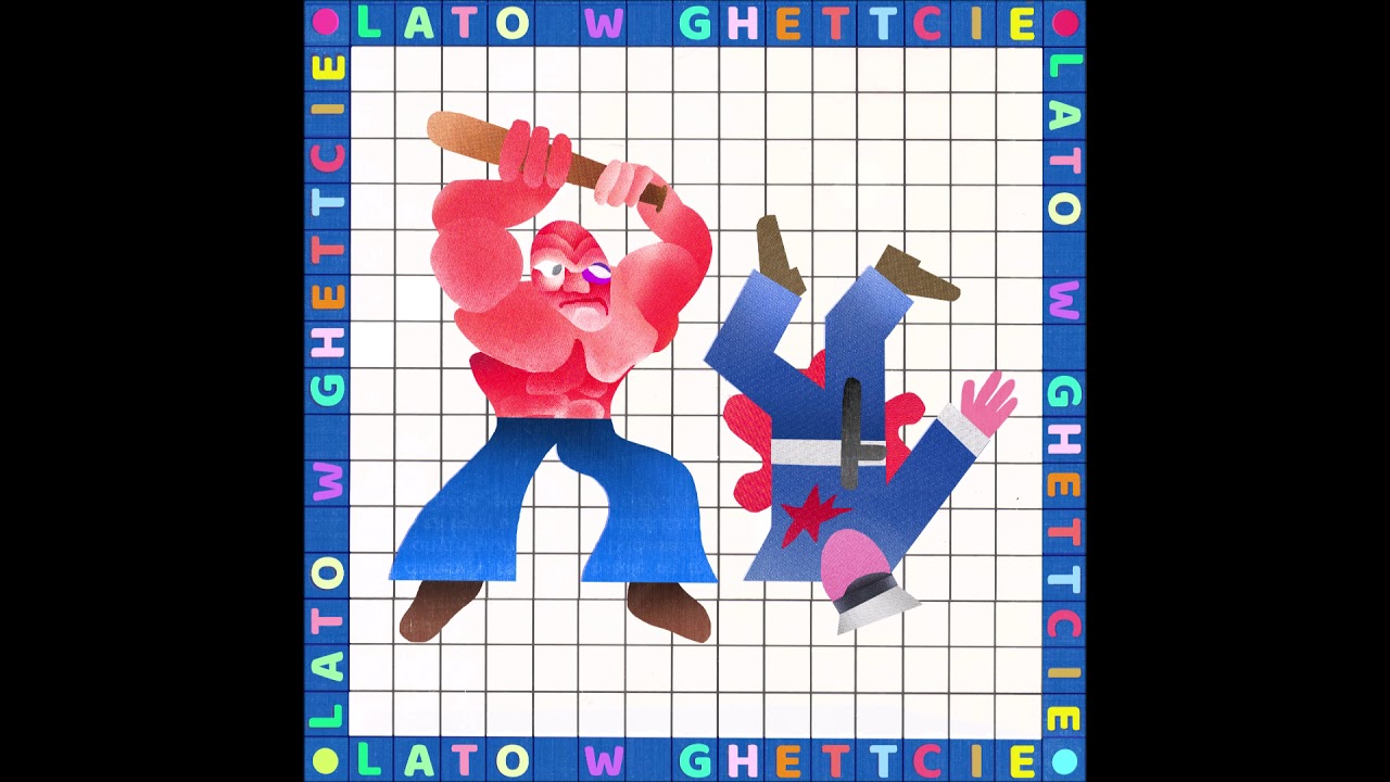 LATO W GHETTCIE 2018