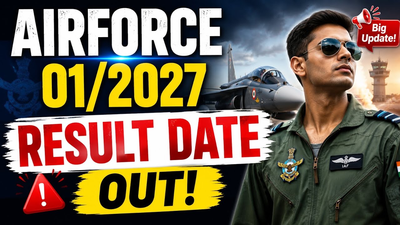 AIRFORCE 01/2027 RESULT DATE OUT 🔥