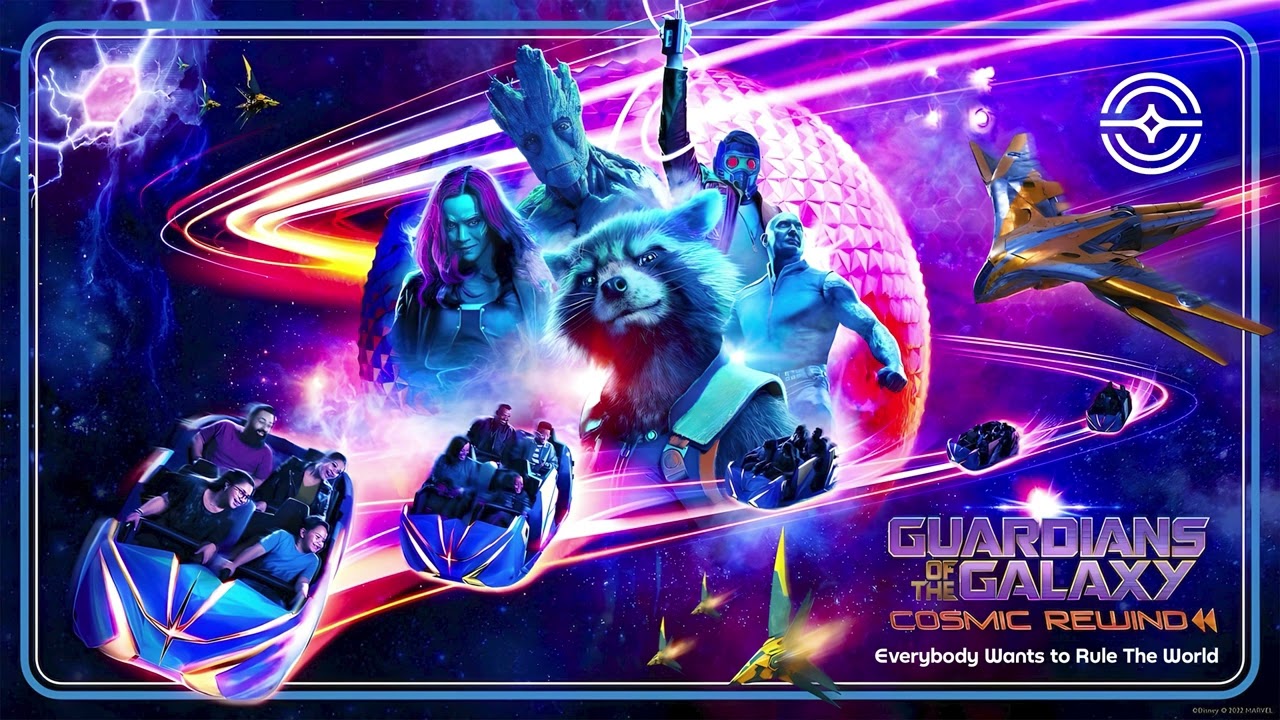 Guardians of the Galaxy: Cosmic Rewind - Everybody Wants To Rule The World Ride Edit