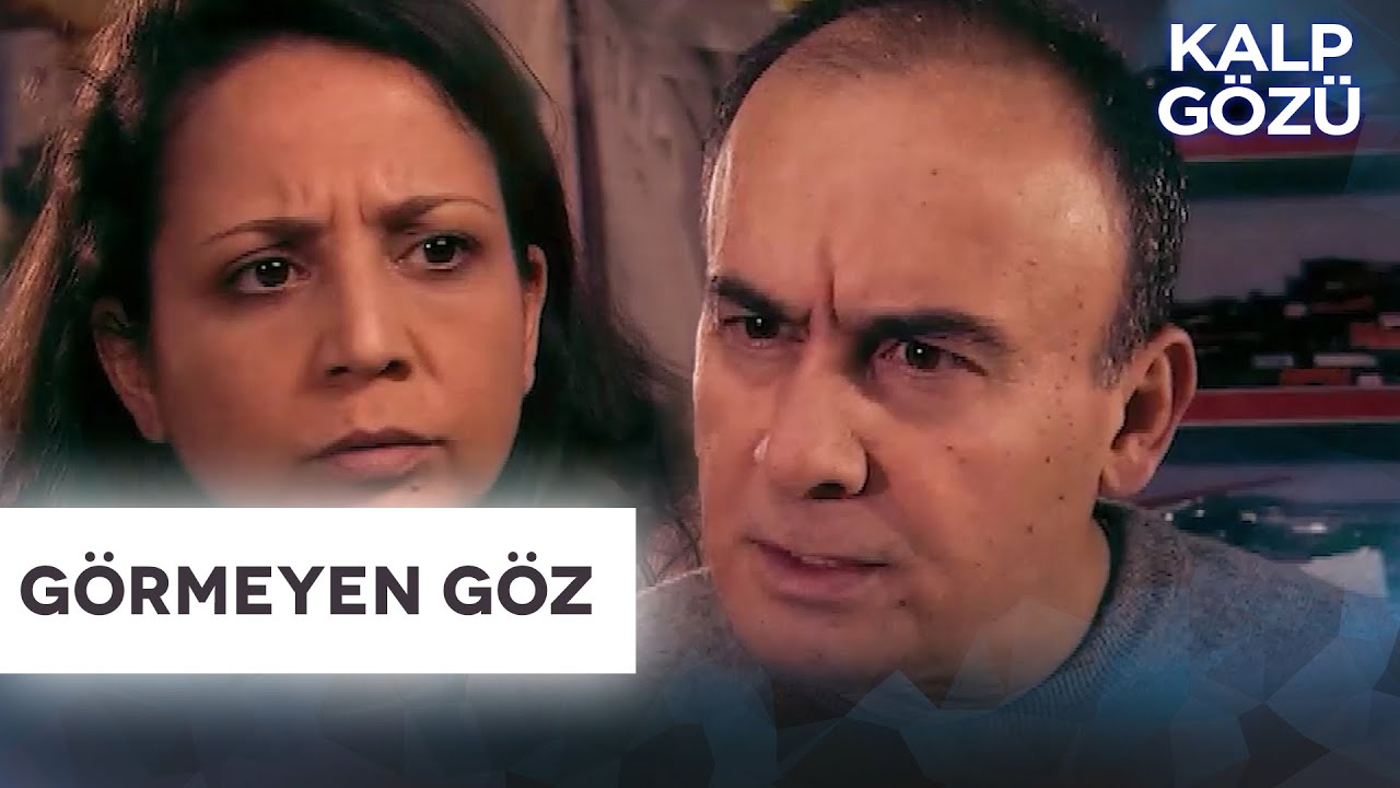 Görmeyen Göz - Kalp Gözü Filmleri