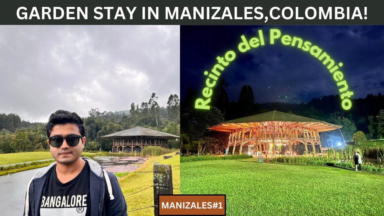 STAYING AT AN ECOLOGICAL PARK IN MANIZALES, COLOMBIA🇨🇴||RECINTO DEL PENSAMIENTO