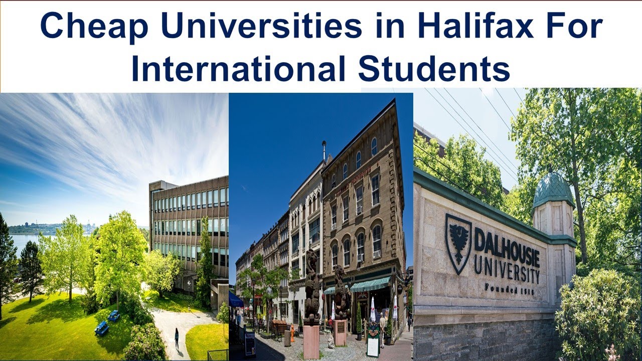 CHEAP UNIVERSITIES IN HALIFAX FOR INTERNATIONAL STUDENTS