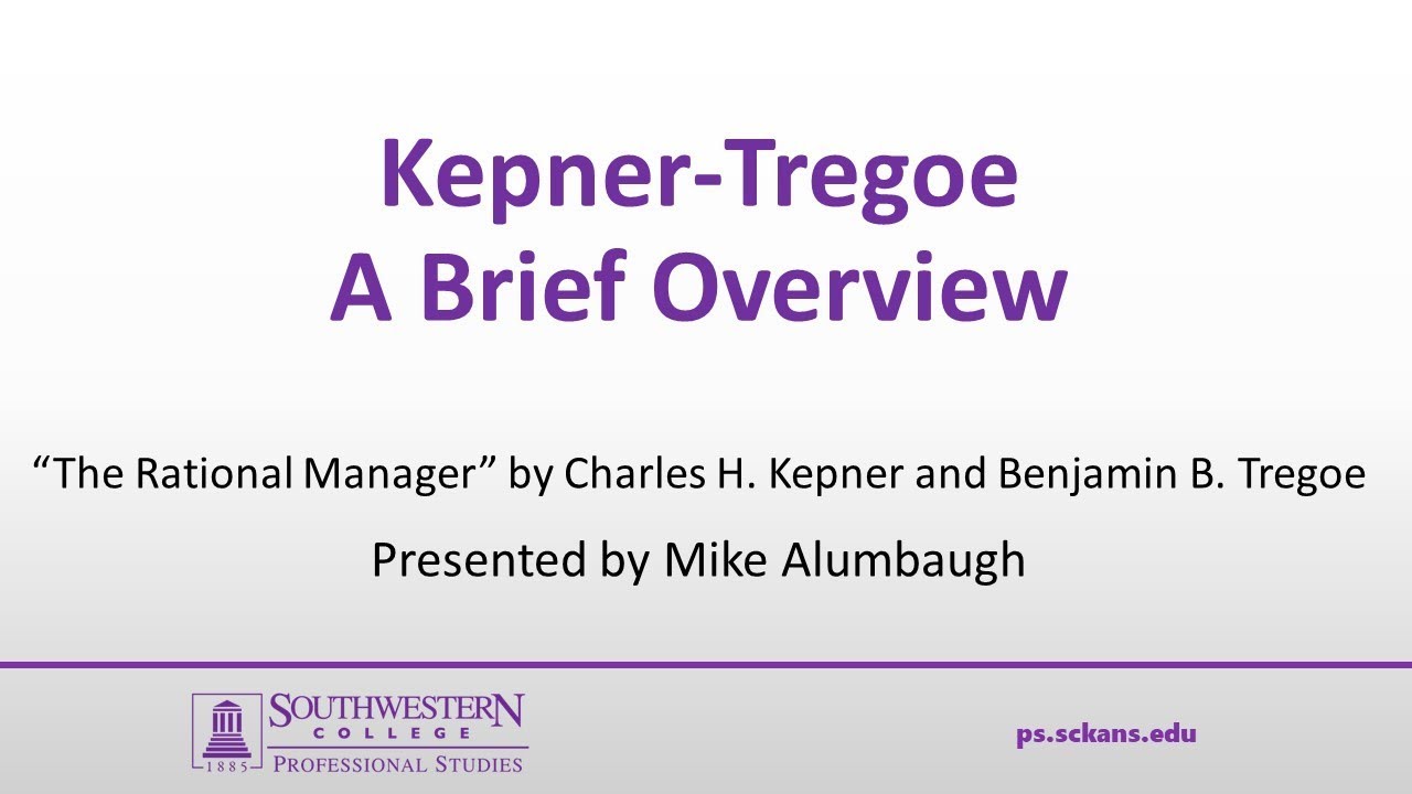 Kepner-Tregoe Method Overview Webinar