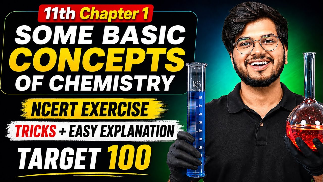 Class 11 Chemistry Chapter 1 Important Questions | Some basic concepts Of chemistry Ncert exercise 