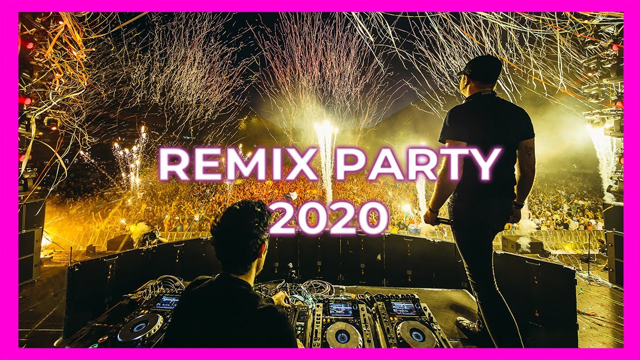 Best Remixes of Popular Songs 2020 | Party Mix 2020 | Lockdown Mix