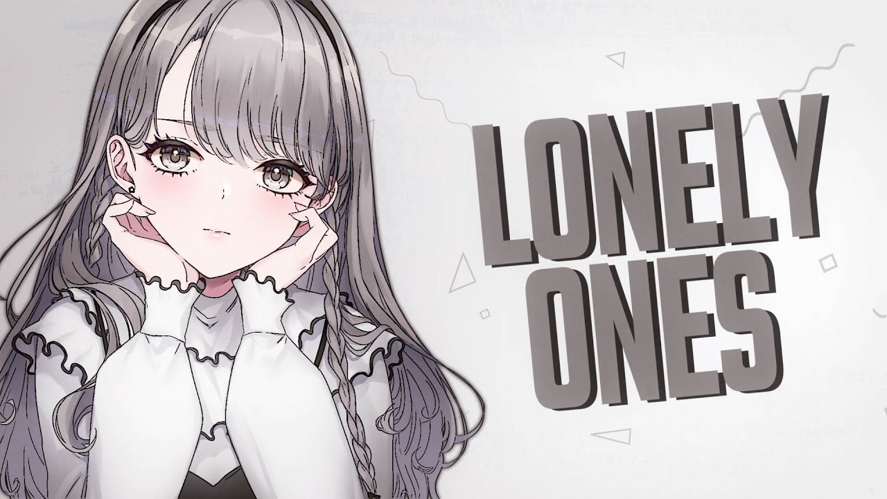 Nightcore - Lonely Ones | LOVA (Lyrics)