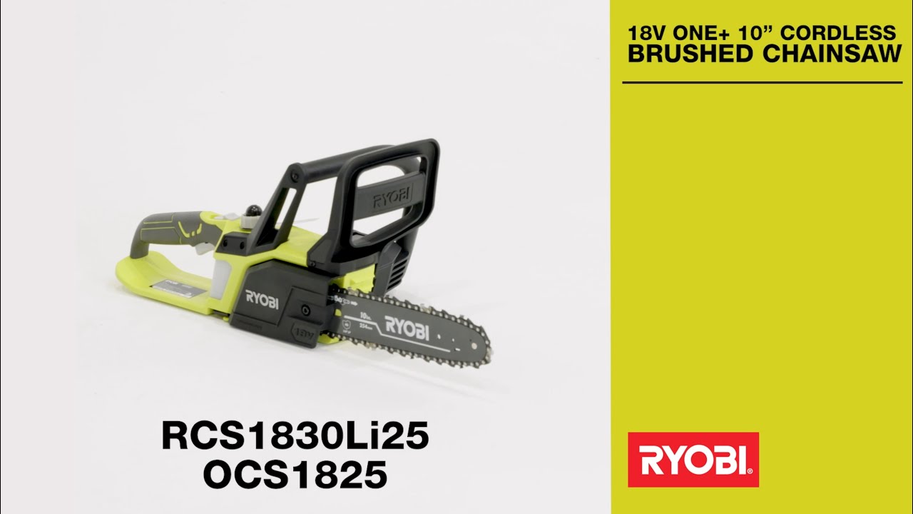 Getting started with your RYOBI 10” 18V ONE+ Brushed Chainsaw (RCS1830Li25 kit) & (OCS1825 skin)