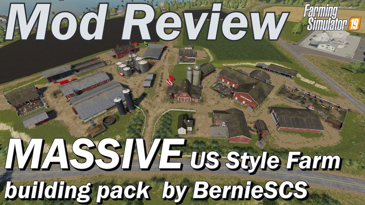 Mod Review - Massive US Style Farm Building Pack by BernieSCS