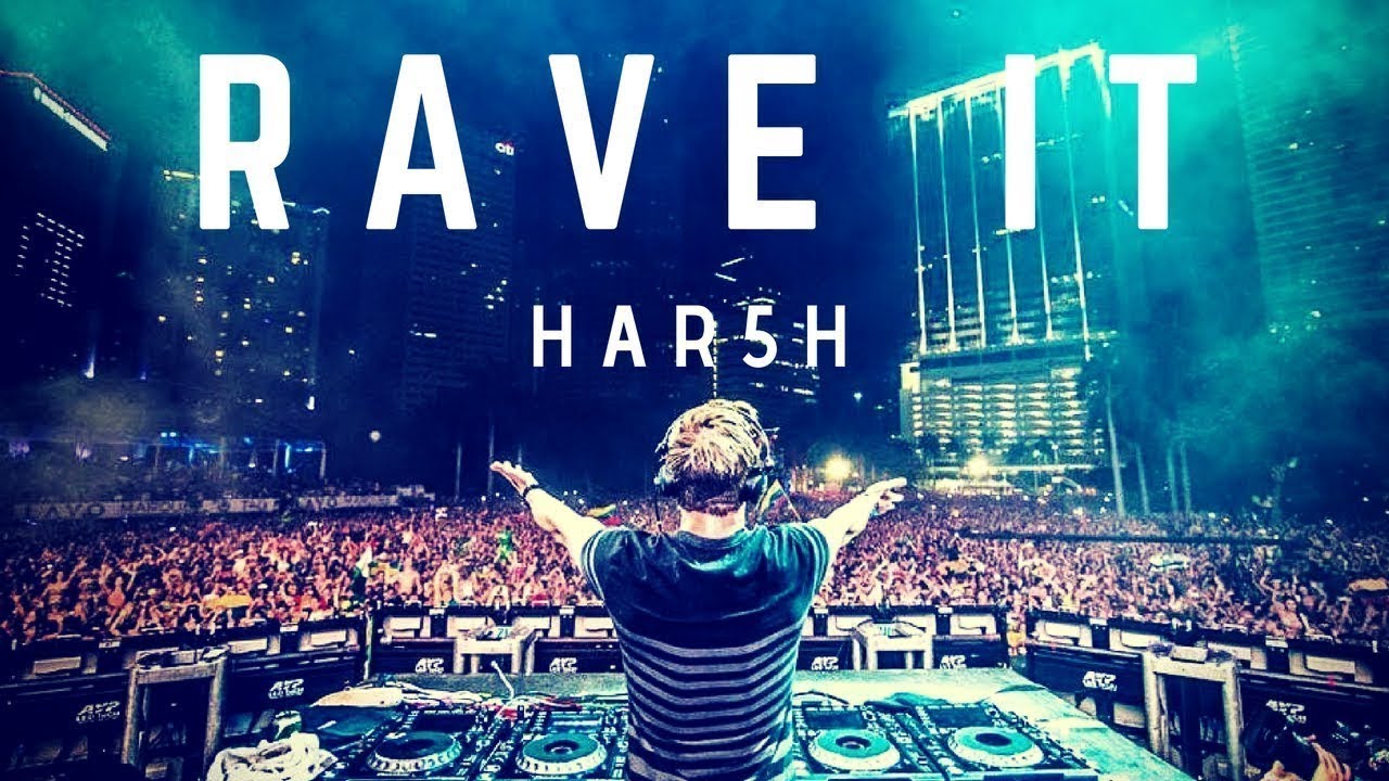HAR5H - Rave It (Original Mix)