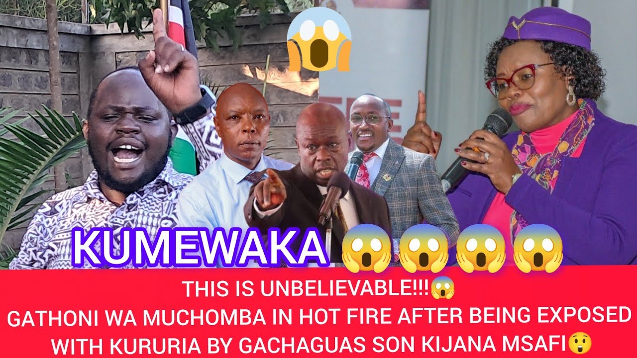 😱GATHONI WA MUCHOMBA KWANIKWO MWENDIA WA RURIRI