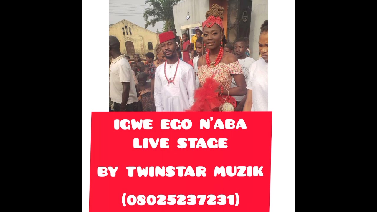 IGWE EGO NA ABA TRADITIONAL MARRIAGE (LIVE STAGE)