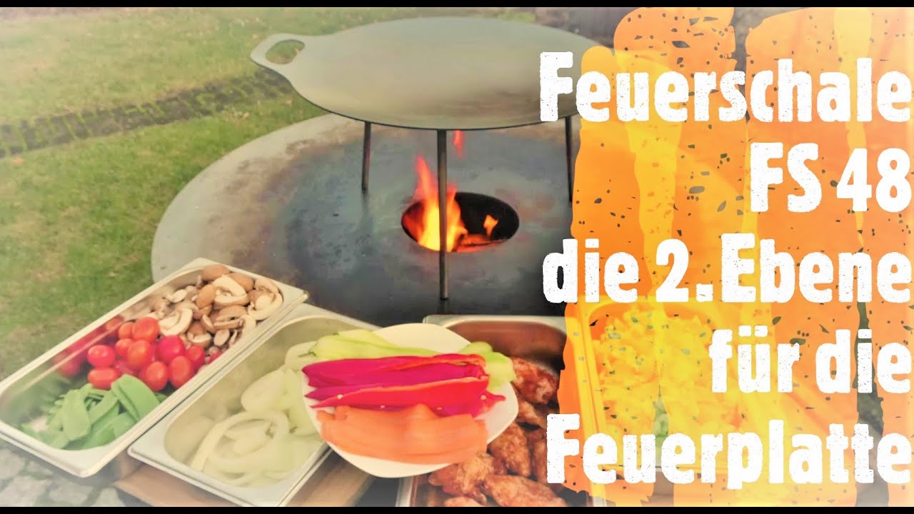 Unsere Feuerplatte ist zu klein ! Feuerschale FS 48 die 2  Ebene für die Feuerplatte !