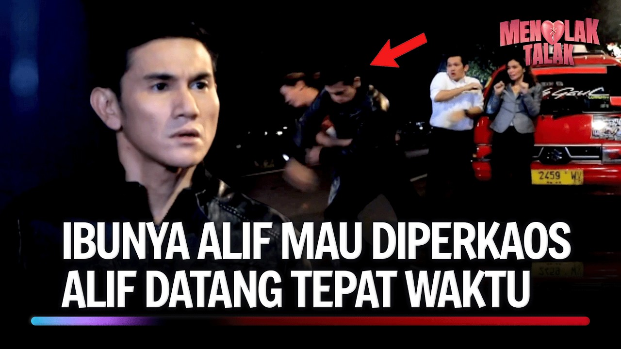 Ibunya Alif Minggat sana sini, Bikin Alif Khawatir | Menolak Talak Eps 15 FULL