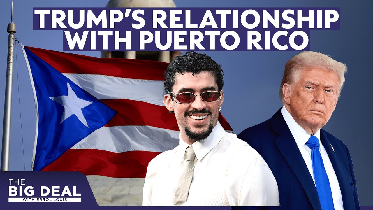 Trump tries to remove Puerto Rico oversight board, slams Bad Bunny halftime show pick | The Big Deal