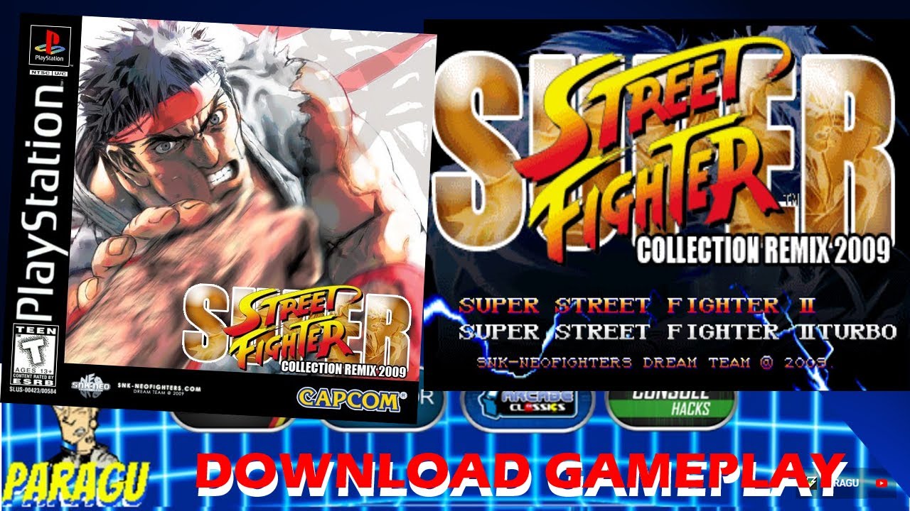 Street Fighter Collection Remix 2009 |Playstation HACK| [DOWNLOAD  REVIEW]