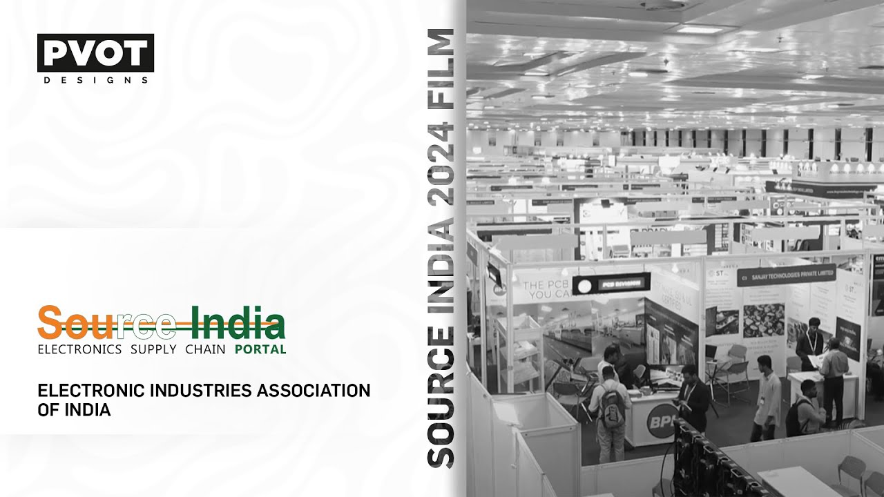 Elcina - Electronics Industries Association of India | Source India 2024 Film