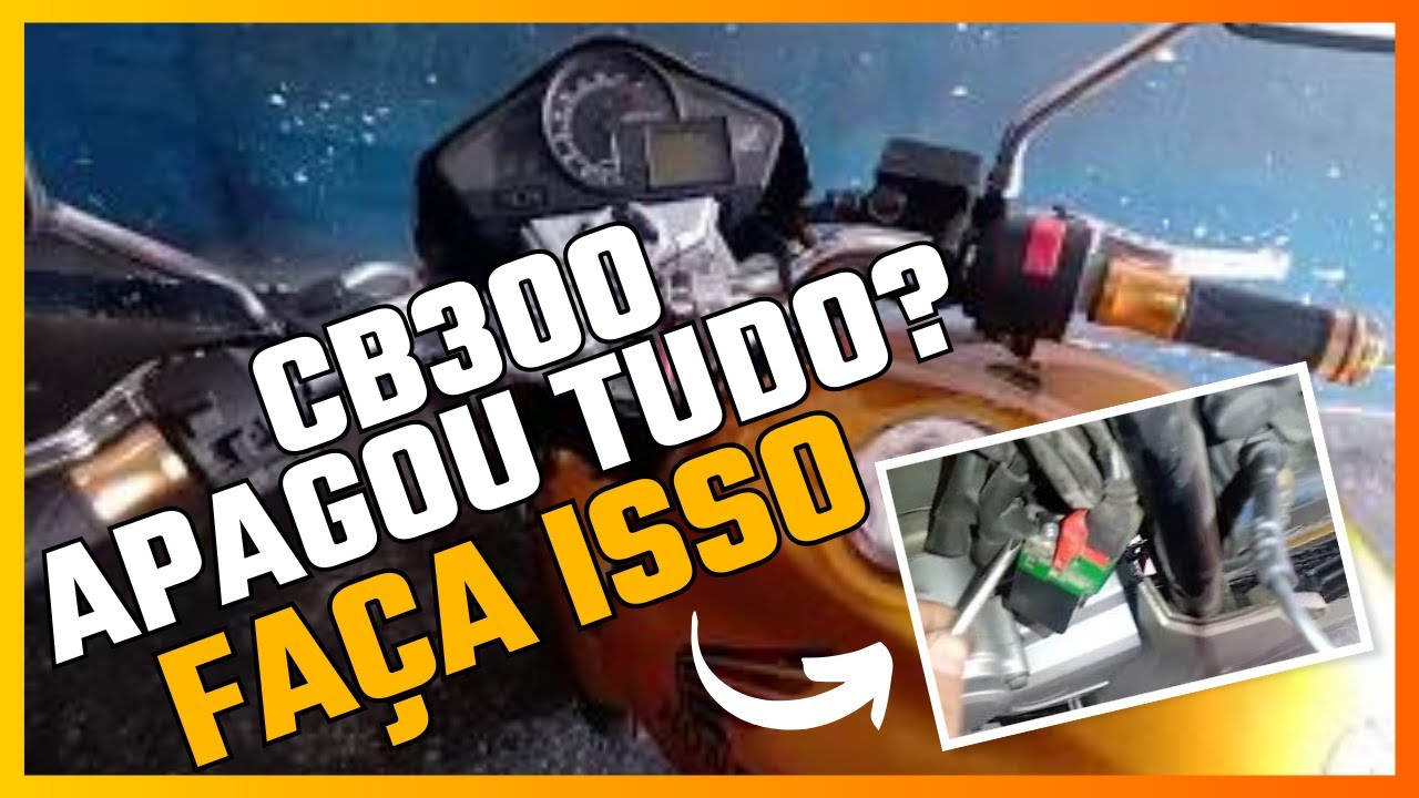 Cb 300 apagou tudo no painel? Não pega na partida? (VEJA AGORA COMO RESOLVER)