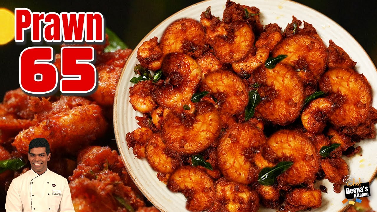 இந்த வாரம் இப்படி செய்துபாருங்க Prawn 65 Recipe in Tamil | CDK 1291 | Chef Deena's Kitchen