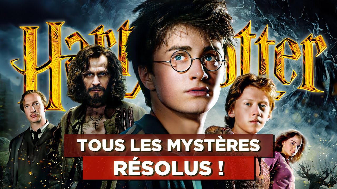 TOUTES les QUESTIONS SANS REPONSE d'HARRY POTTER ET LE PRISONNIER D'AZKABAN