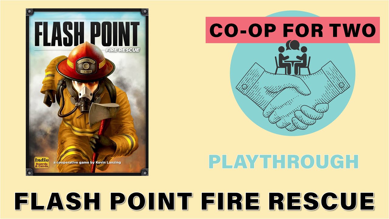Flash Point Fire Rescue - Playthrough (4k)