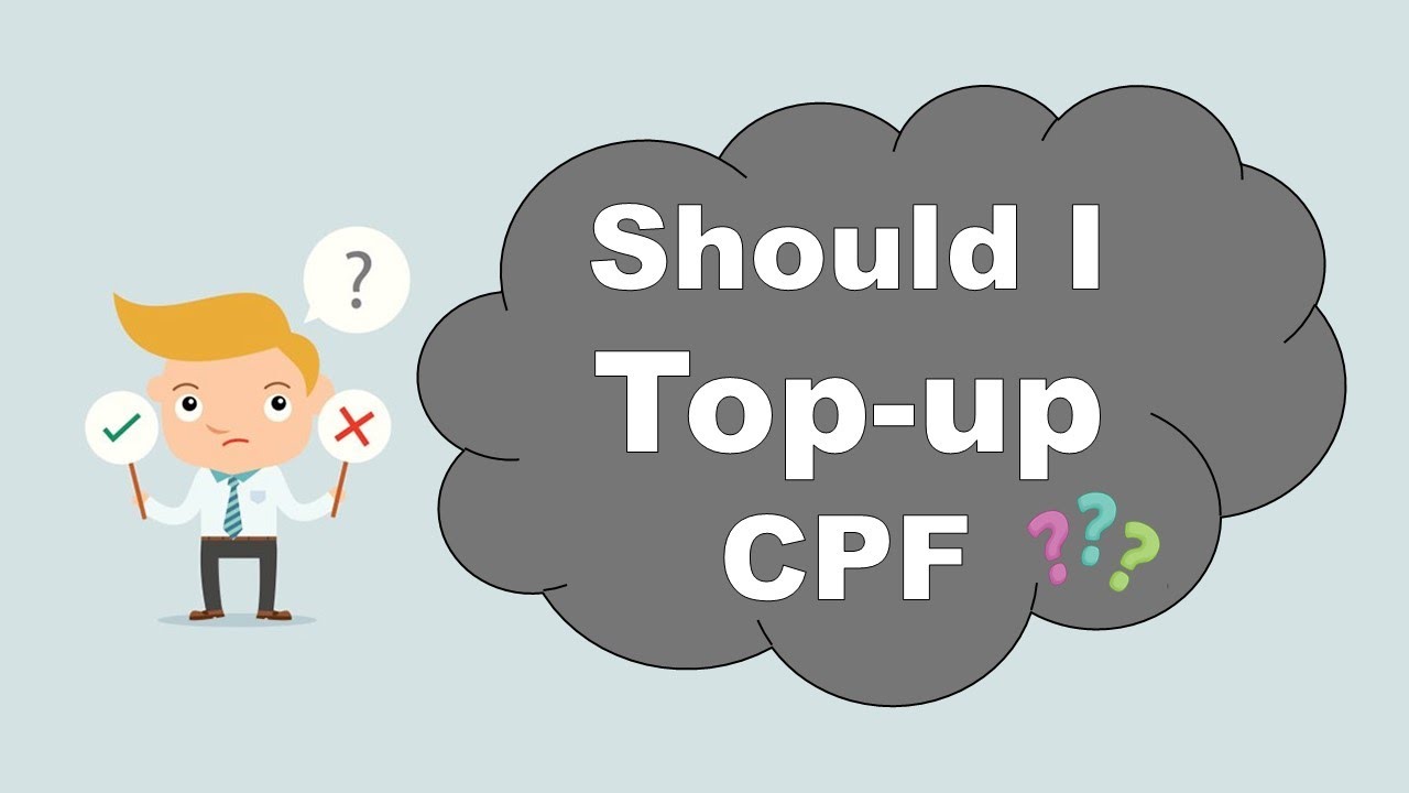Should you TOP-UP your CPF account?
