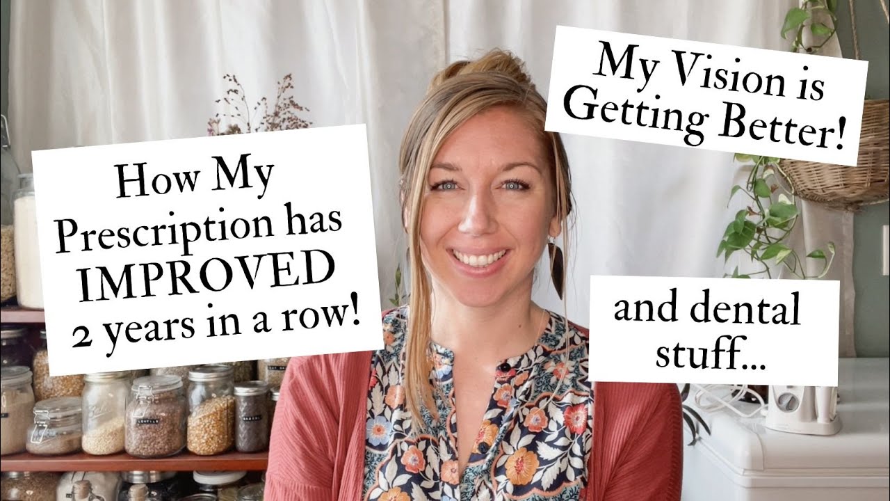 Homemaker Chats: Healthy Habits for Improving My Vision & Teeth