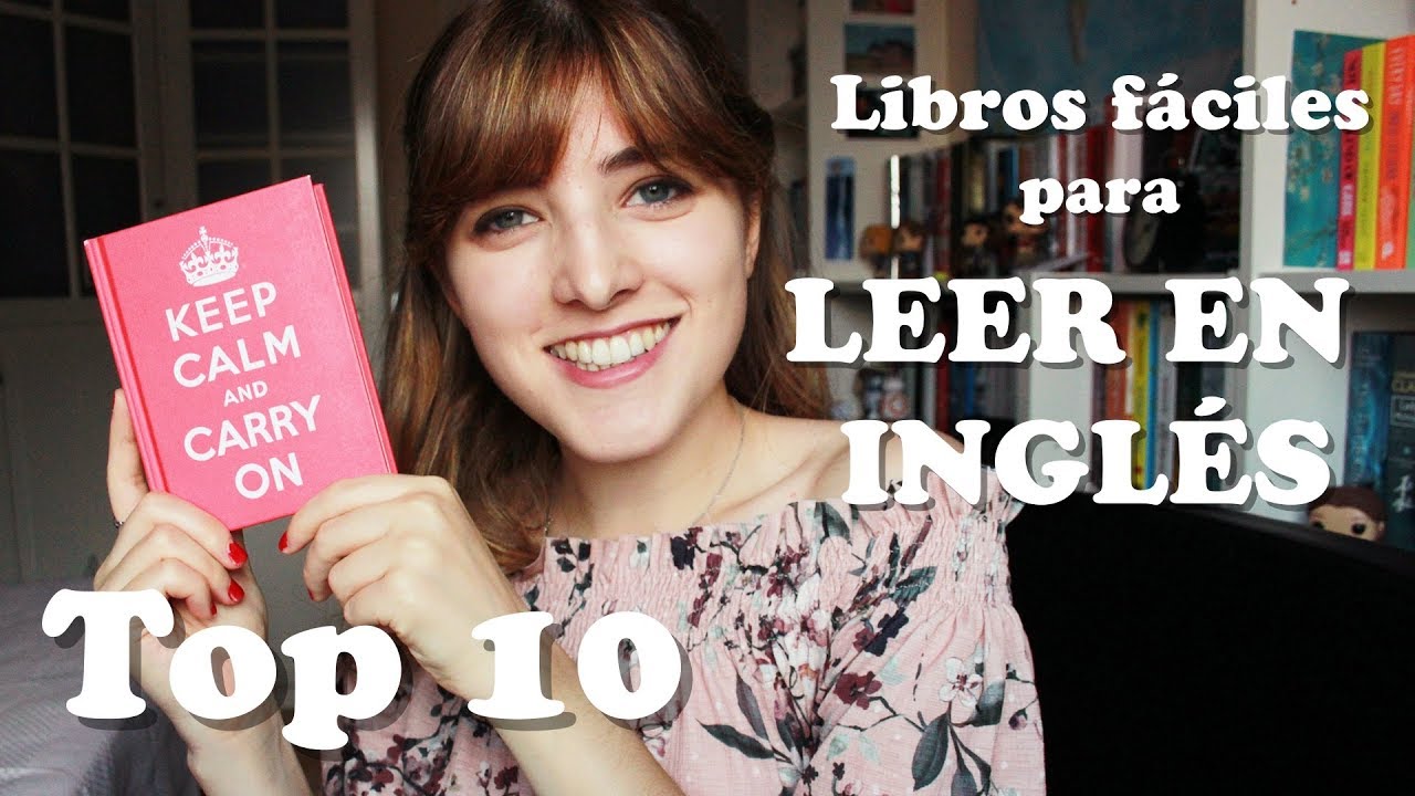 LEER EN INGLÉS: TOP 10 Libros y sagas fáciles