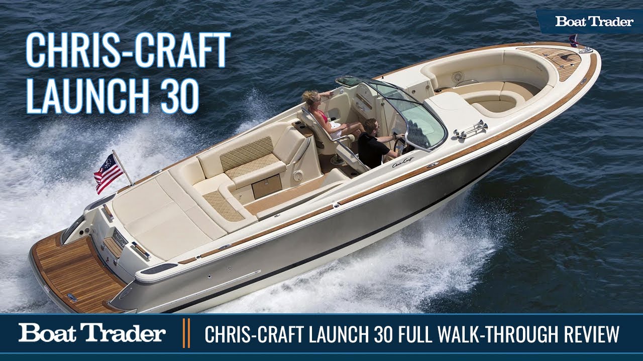 Chris Craft Launch 30 Walkthrough Video Review
