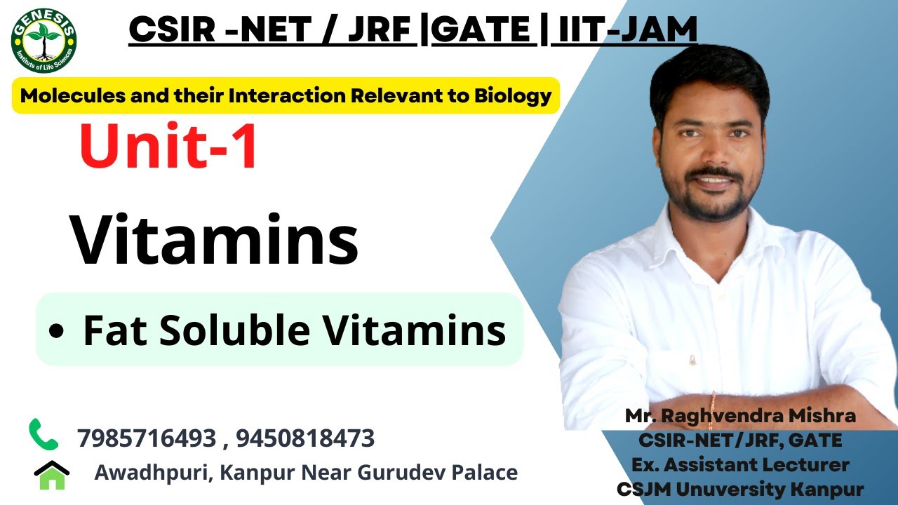Vitamins | Fat Soluble Vitamins | L-1 | Biomolecules | Biochemistry