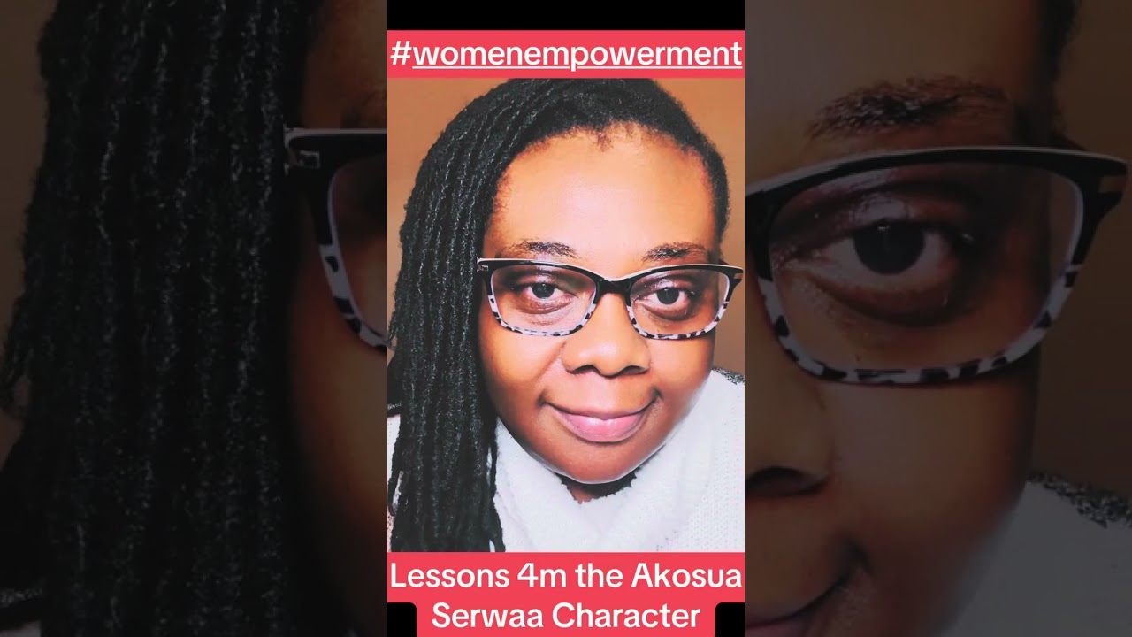 Lessons 4m the Akosua Serwaa Story #ghana #youtubegrowth #usa #uk 