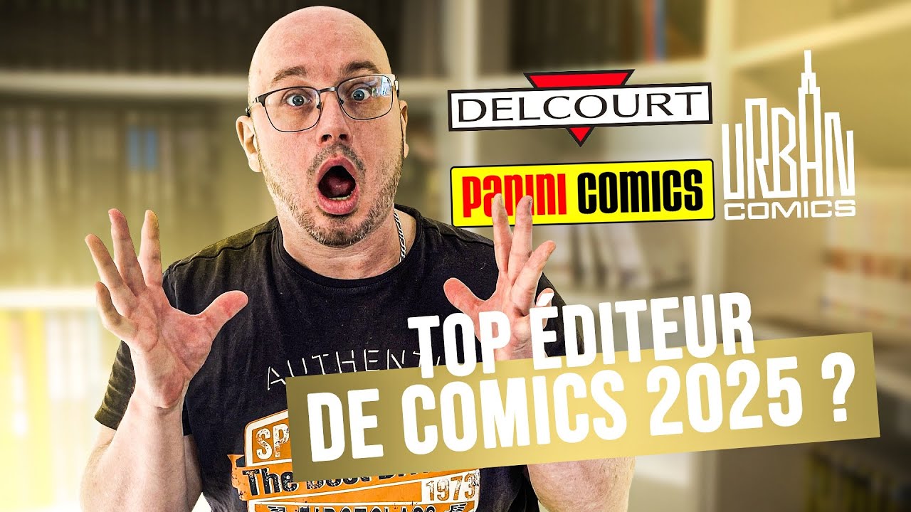 LES MEILLEURS ÉDITEUR DE COMICS 2025 !
