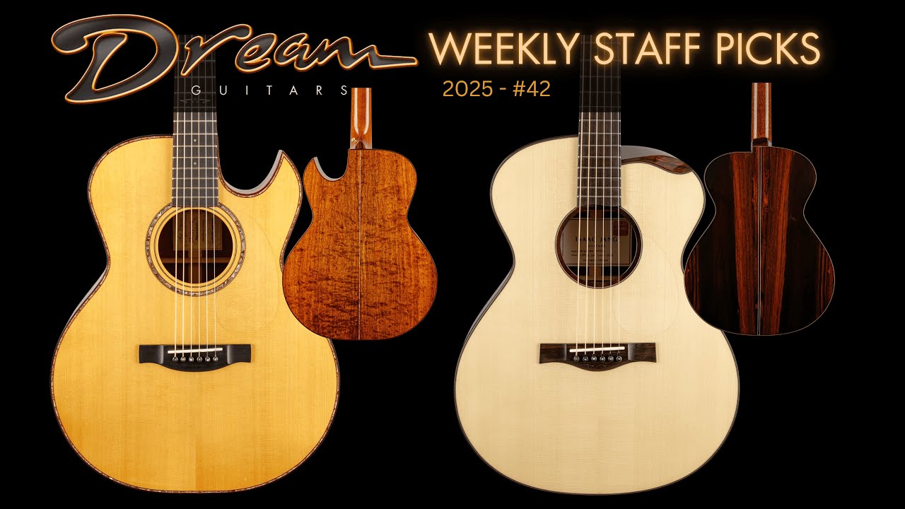 Еженедельный выбор сотрудников Dream Guitars &mdash; 2025 № 42 #acousticguitar #guitardemo #guitarreview