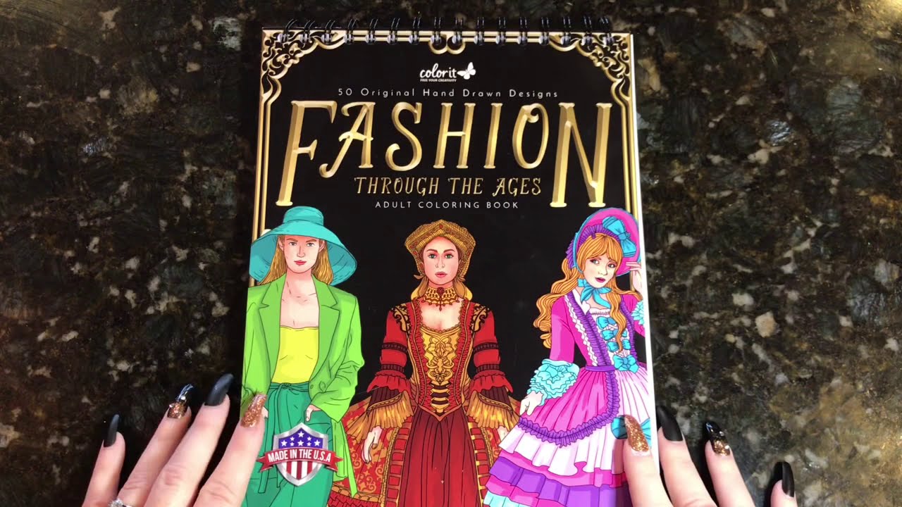 Fashion Through the Ages Coloring Book- Colorit