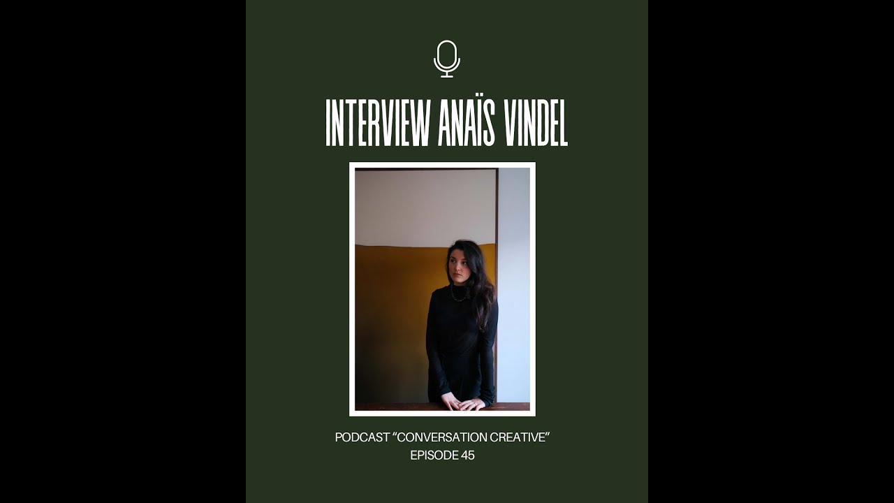 Interview Anaïs Vindel