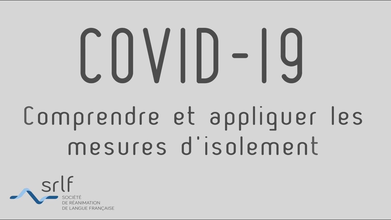 Comprendre et appliquer les mesures d'isolement
