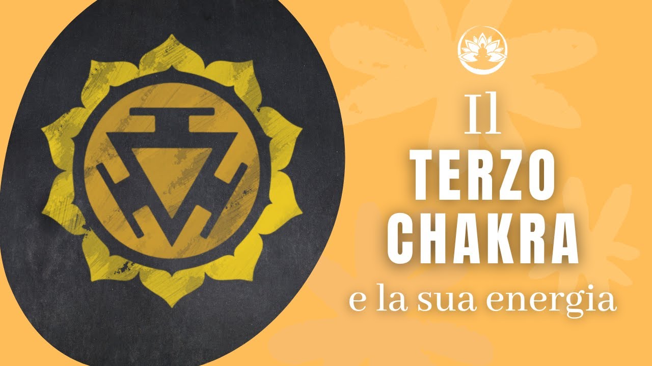 Il Terzo Chakra e le sue Energie 💛 Manipura Chakra | Kira Vanini