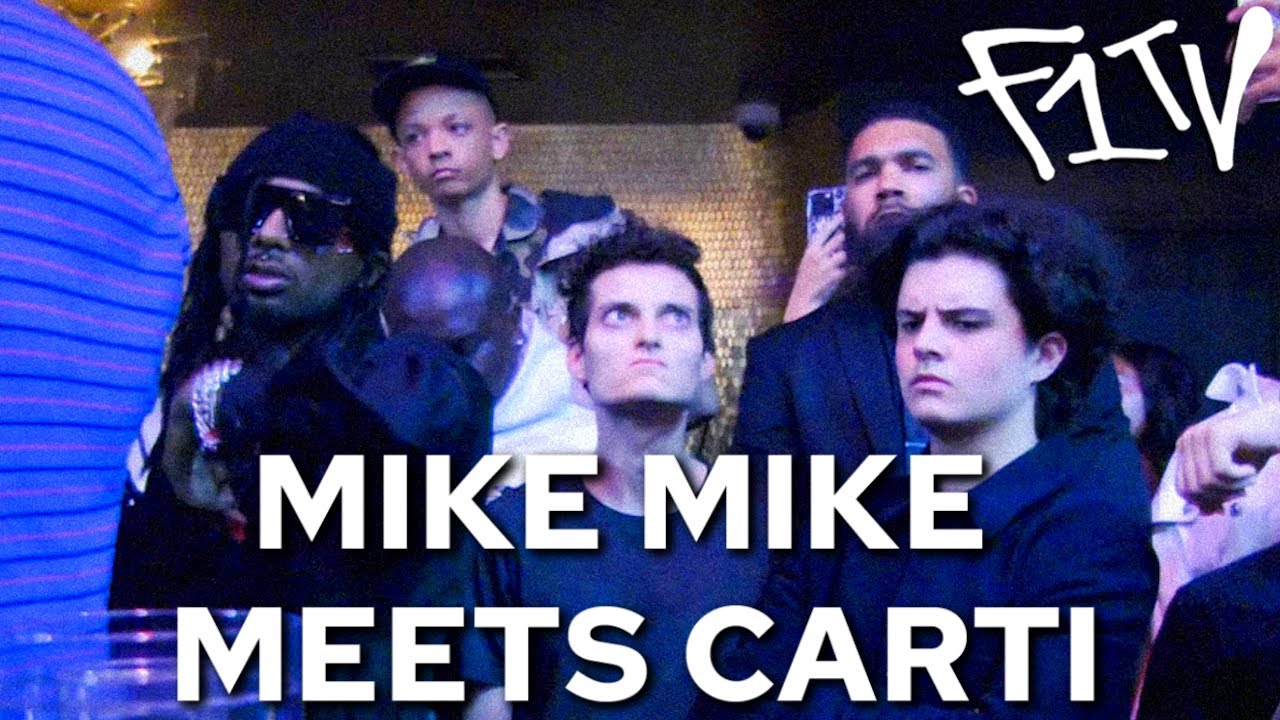 MIKE MIKE MEETS CARTI