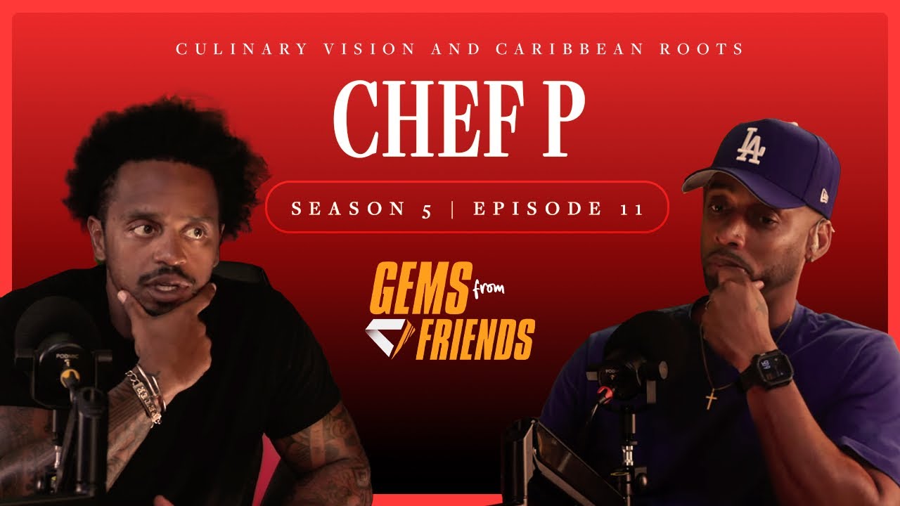 Chef P | Culinary Vision and Caribbean Roots | S5 E11