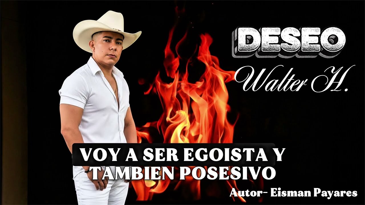 Deseo - Walter H