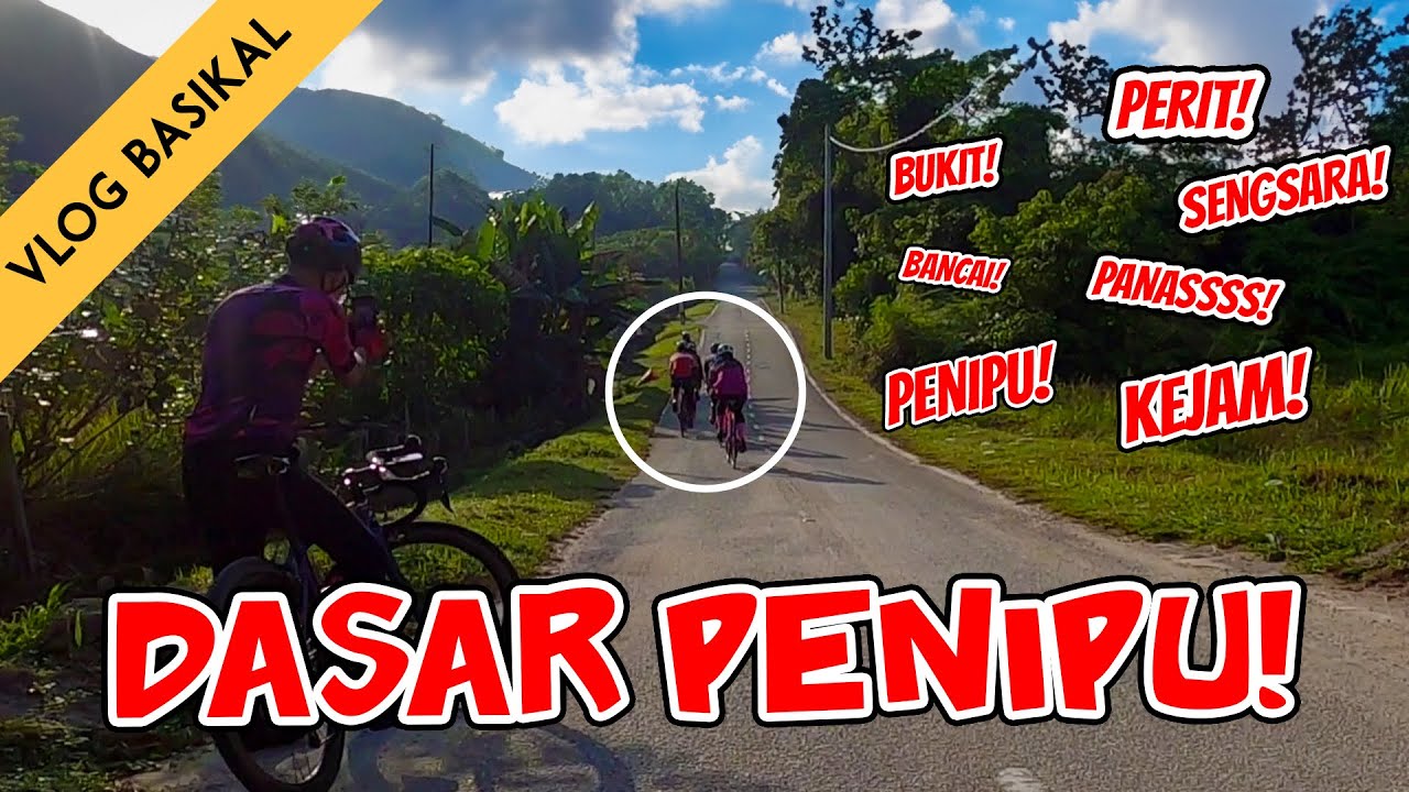 HIDUP NI ASYIK NAK MENIPU JE... 10 BUKIT 1,000 METER ELEVATION!