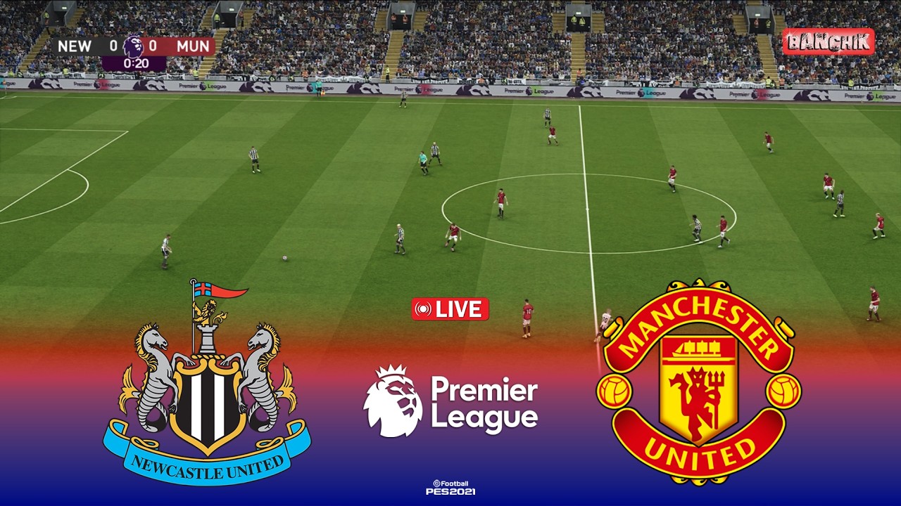 🔴LIVE : NEWCASTLE vs MAN UNITED - Premier League 2026 | Pes 21 Simulation Gameplay