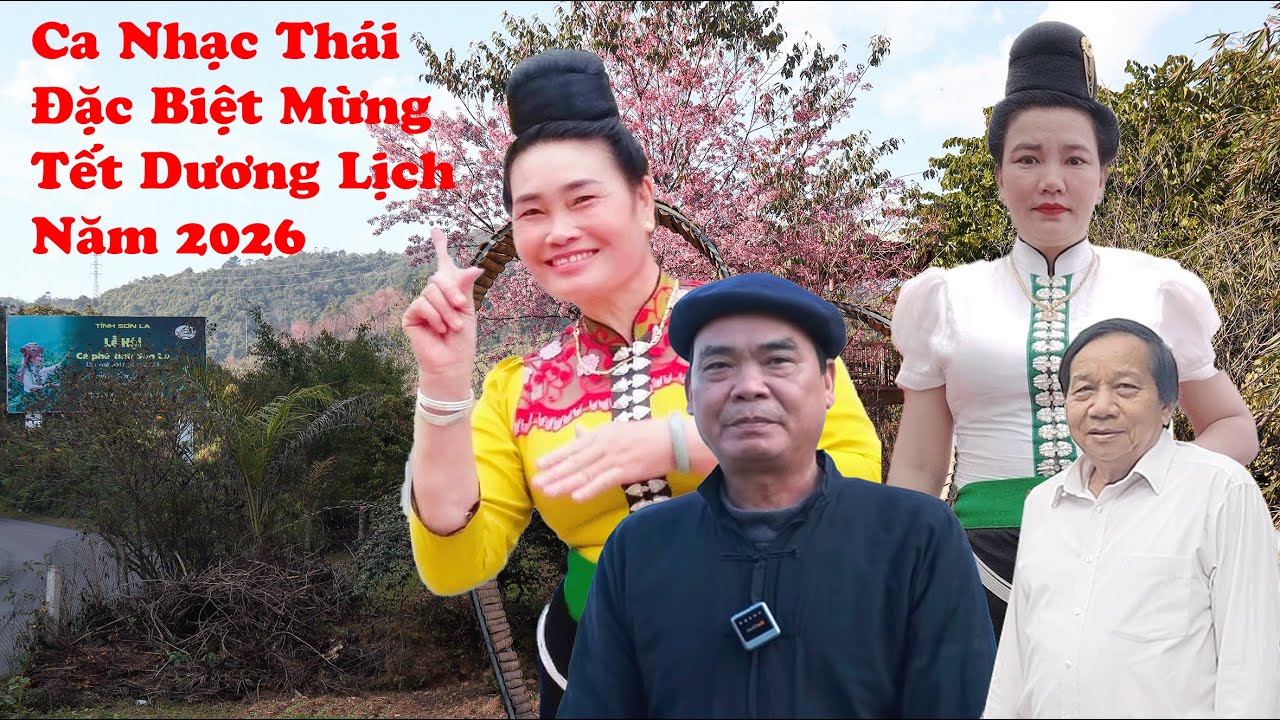 Trương Trình Ca Nhạc Đặc Biệt Dân Tộc Thái Chào Mừng Năm Mới 2026  - Khắp Chôm Pì Máư 2026