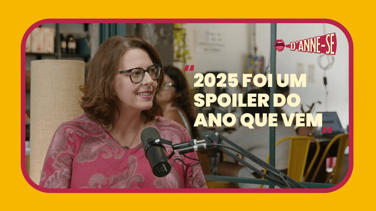 2025 foi um spoiler do ano que vem!