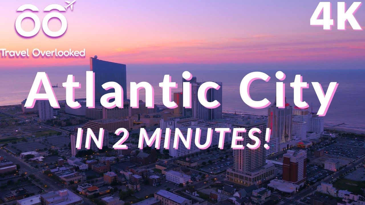 TRAVELING IN TWO MINUTES | ATLANTIC CITY | NEW JERSEY