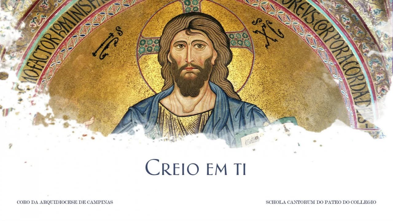 Coro da Arquidiocese de Campinas, Schola Cantorum do Pateo do Collegio - Creio em ti
