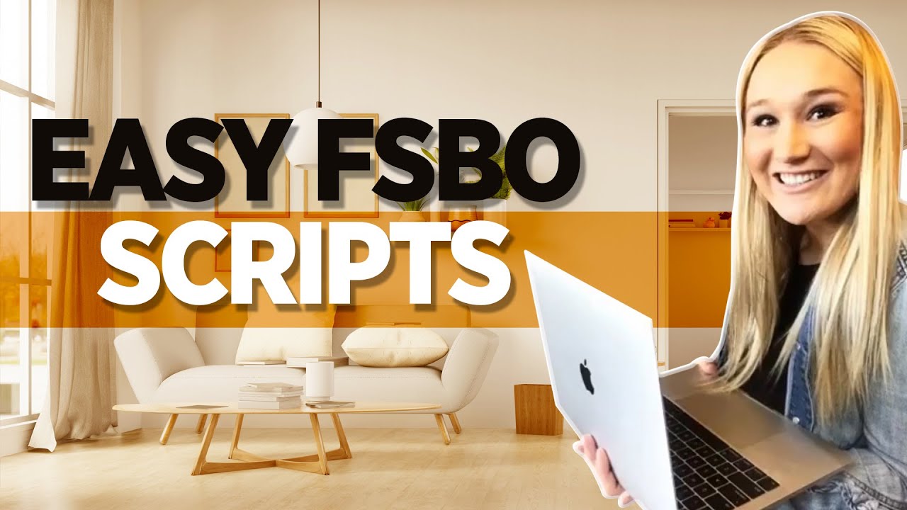 3 Easy FSBO Script Ideas For Real Estate Agents