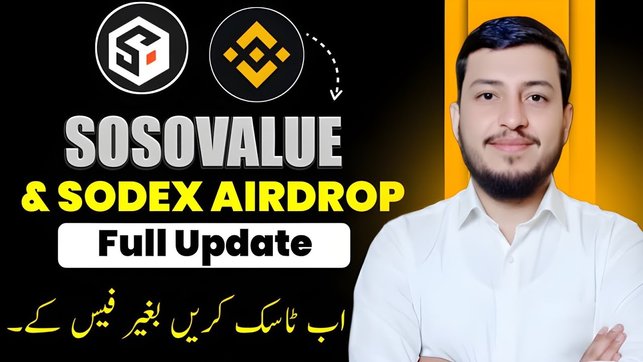 Sosovalue and Sodex Airdrop update ||Sodex Airdrop full details