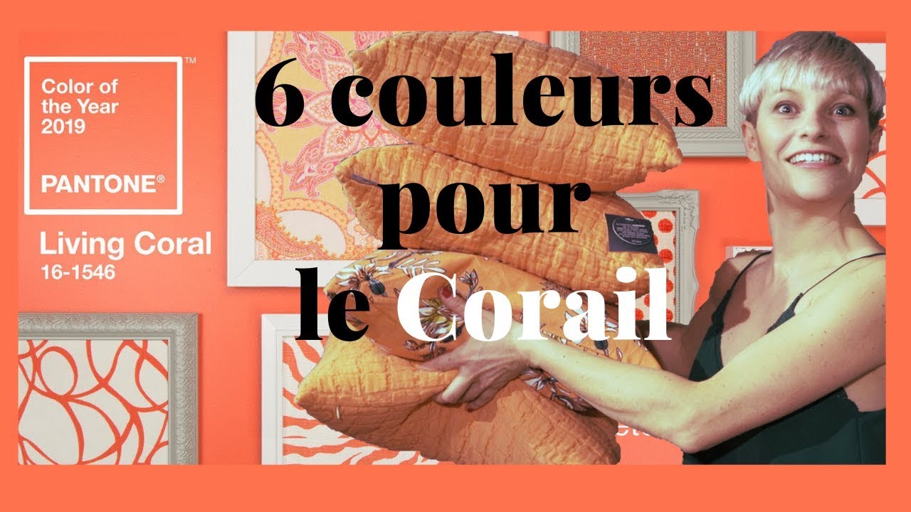 OK CORAIL ! [Quelles couleurs associées au corail dans votre DÉCO ?]